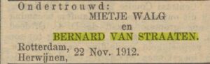 Op 22 november 1912 ging Mietje in ondertrouw met Bernard Salomon van Straten.